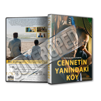 Cennetin Yanındaki Köy - The Village Next to Paradise - 2024 Türkçe Dvd Cover Tasarımı